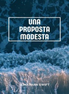 una proposta modesta (tradotto) (ebook)-jonathan swift-9788892869899