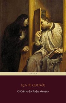 o crime do padre amaro (ebook)-jose maria eça de queiros-9788893157599
