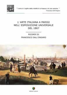 larte italiana a parigi nell'esposizione universale del 1867 (ebook)-9788896365199