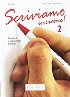 scriviamo insieme! 2  (b1b2)-9788899358099