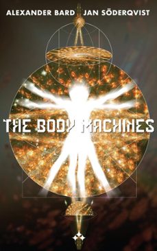 the body machines (ebook)-jan soderqvist-alexander bard-9789190003299