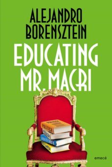 educating mr. macri (ebook)-9789500438599