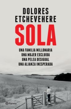 sola (ebook)-dolores etchevehere-9789504974499