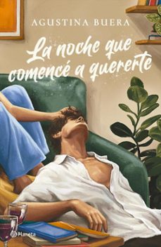la noche que comence a quererte (ebook)-agustina buera-9789504997399