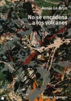 no se encadena a los volcanes-9789509282599