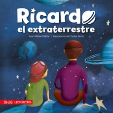 ricardo, el extraterrestre (ebook)-juan manuel neira-9789561234499