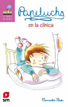 papelucho en la clinica (ebook)-marcela paz-9789563634099