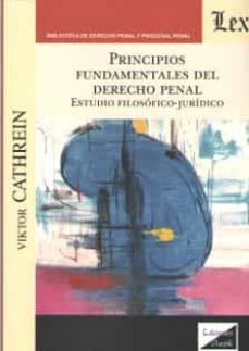 principios fundamentales del derecho penal-viktor cathrein-9789563925999
