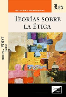 teorias sobre la etica-philippa foot-9789564076799
