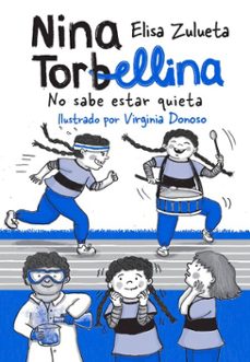 nina torbellina 3 (ebook)-maría elisa zulueta yáñez-virginia paz donoso galdames-9789566146599