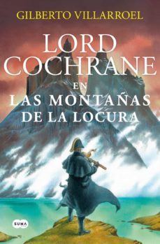 lord cochrane en las montañas (ebook)-9789569585999