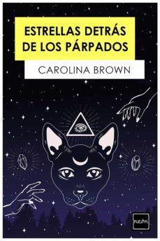estrellas detrás de los párpados (ebook)-carolina brown-9789569984099