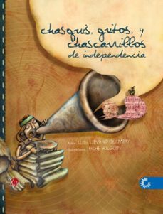 chasquis, gritos y charrasquillos de independencia (ebook)-luis líevano quimbay-9789582015299