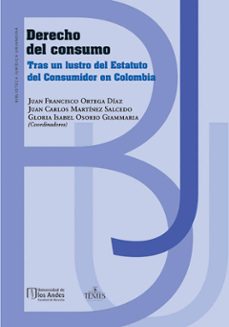 derecho del consumo-juan francisco y otro ortega diaz-9789583511899