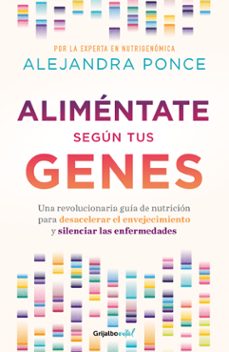 alimentate segun tus genes-alejandra ponce-9789585127999