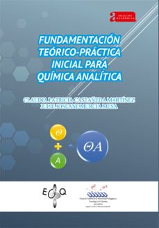 fundamentacion teorico-practica inicial para quimica analitica (ebook)-claudia patricia castañeda martínez-julie joseane murcia mesa-9789586607599
