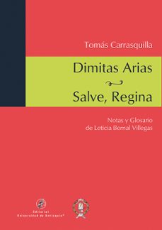 dimitas arias / salve, regina (ebook)-tomás carrasquilla-9789587148299