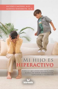 mi hijo es hiperactivo (ebook)-alcides caicedo-martha navarrete-9789587573299