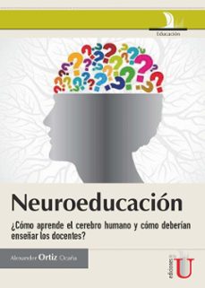neuroeducacion (ebook)-alexander ortiz ocaña-9789587624199