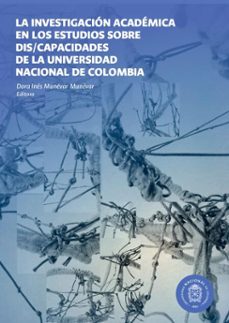 la investigacion academica en los estudios sobre dis/capacidades (ebook)-9789587839999