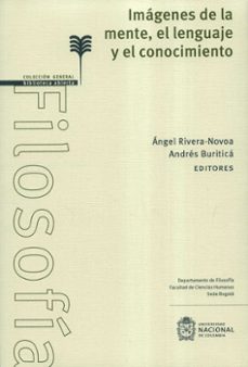 imagenes de la mente, el lenguaje y el conocimiento-angel y otro editores rivera novoa-9789587944099