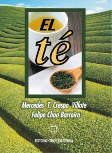 el té (ebook)-mercedes t. crespo villate-felipe chao barreiro-9789590509599
