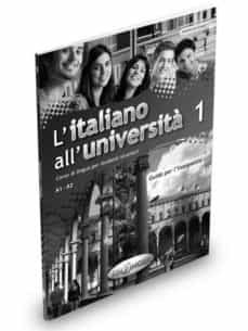 l italiano all universita  1 - - guida per l insegnante-9789606930799