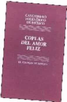 cancionero folklorico de mexico: vol. 1 coplas del amor feliz-9789681208899
