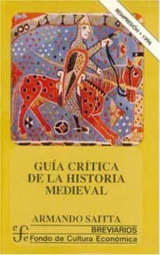 guia critica de la historia medieval-9789681649999