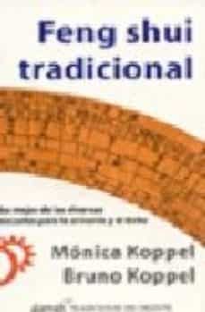 feng shui tradicional: lo mejor de las diversas escuelas para la armonia y el exito-9789681913199