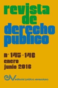 revista de derecho publico (venezuela), no. 145-146 enero-junio 2016-9789803653699