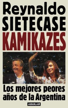 kamikazes (ebook)-reynaldo sietecase-9789870426899
