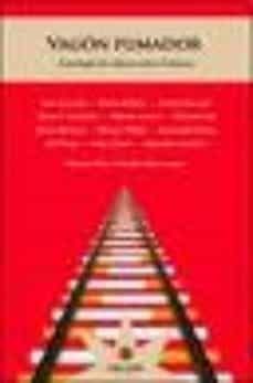 vagon fumador: antologia de relatos sobre el tabaco-9789872426699