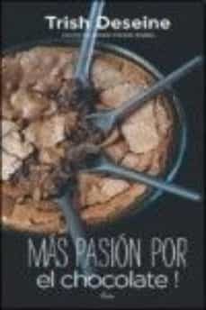 mas pasion por el chocolate!-trish deseine-9789872582999