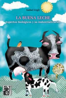 la buena leche (ebook)-isabel gigli-9789873615399