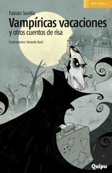 vampiricas vacaciones y otros cuentos de risa (ebook)- fabian sevilla-9789875043299