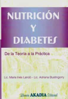 nutricion y diabetes: de la teoria a la practica-maria ines lando-9789875700499