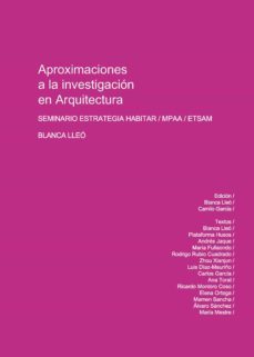 aproximaciones a la investigacion en arquitectura (ebook)-blanca lleo-9789875844599