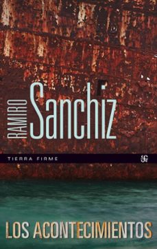 los acontecimientos (ebook)-ramiro sanchiz-9789877195699