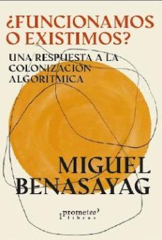 ¿funcionamos o existimos?-9789878451299