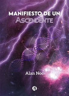manifiesto de un ascendente (ebook)-alan noc-9789878731599