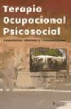 terapia ocupacional psicosocial: escenarios clinicos y comunitari os-9789879165799