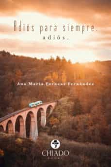 adios para siempre, adios-ana maria forneas-9789895230099