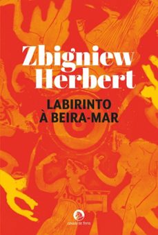 labirinto a beira-mar (ebook)-zbigniew herbert-9789895893799