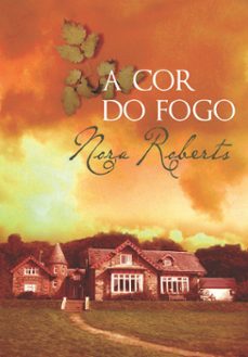 a cor do fogo (ebook)-nora roberts-9789897101199