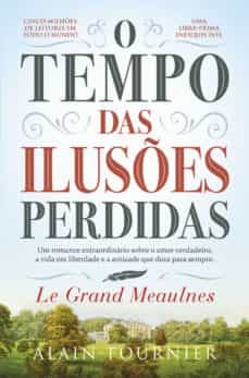 o tempo das iluses perdidas (ebook)-9789898907899