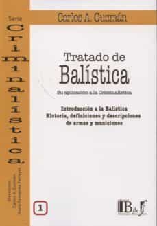 tratado de balistica, i-carlos a. guzman-9789974708099