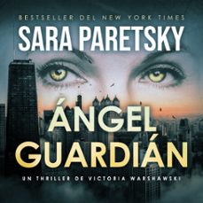 ángel guardián-sara paretsky-9789979649199