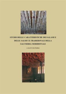studio delle caratteristiche dei salumi e delle salsicce tradizionali della salumeria meridionale (ebook)-9791221400199