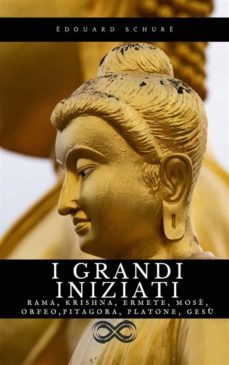 i grandi iniziati (ebook)-edouard schure-9791222011899
